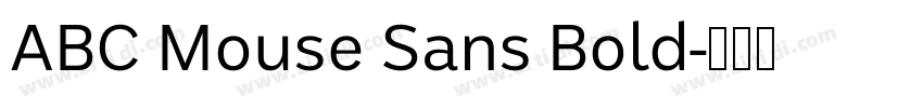 ABC Mouse Sans Bold字体转换